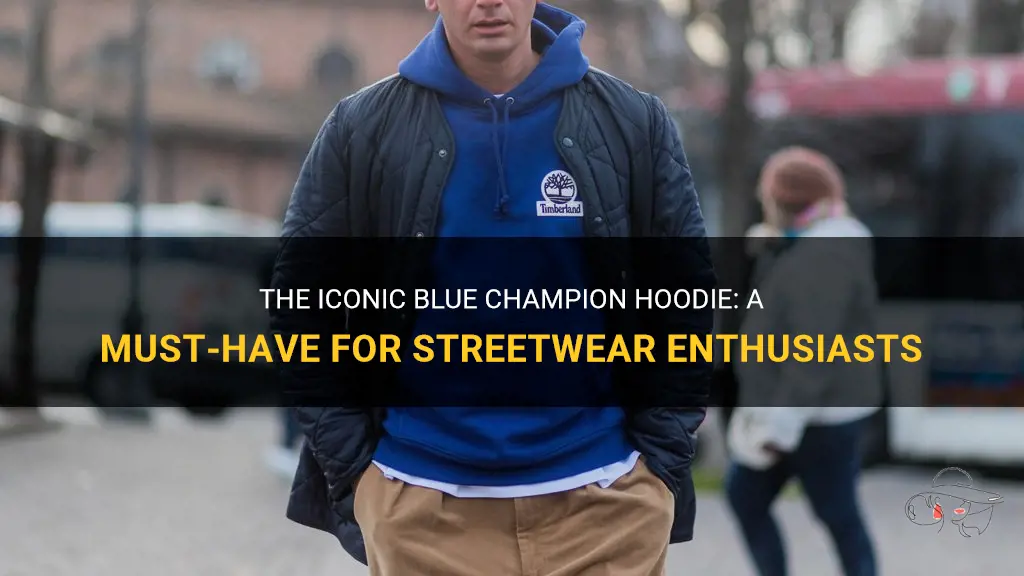 blue champion hoodie wearing