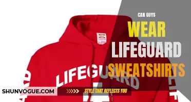 Breaking Gender Stereotypes: Why Guys Can Rock Lifeguard Sweatshirts Too!