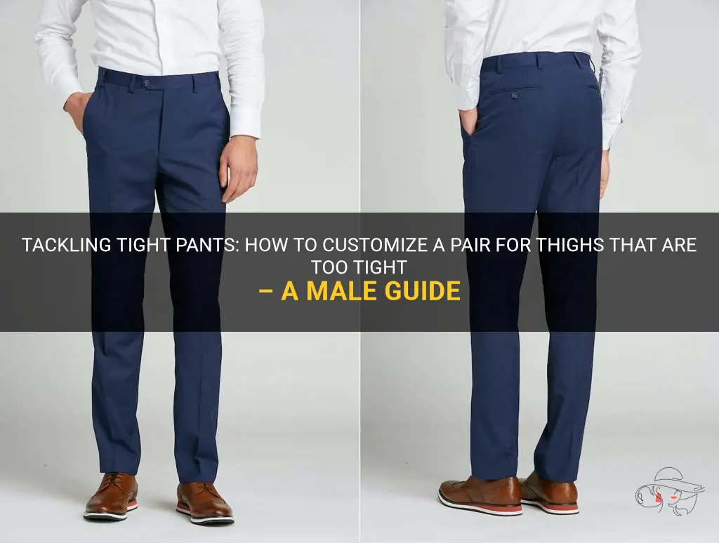 Tackling Tight Pants: How To Customize A Pair For Thighs That Are Too ...