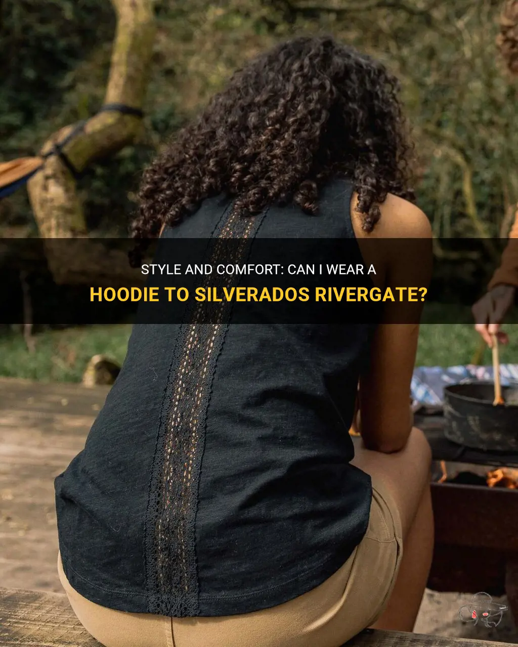 can I wear a hoodie to silverados rivergate