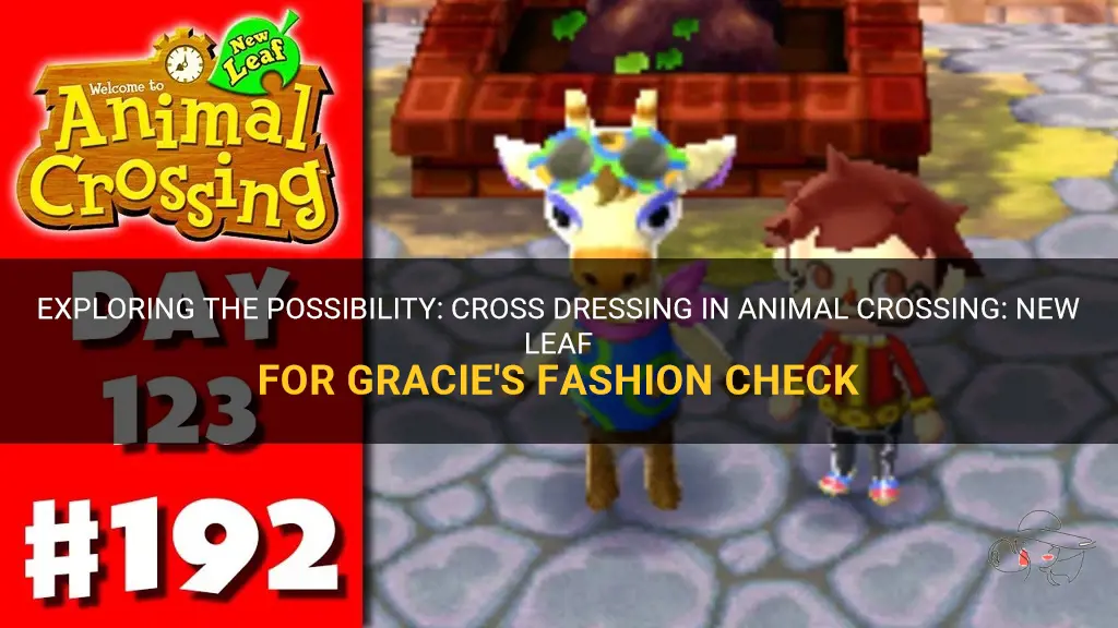 can you cross dress for gracie acnl