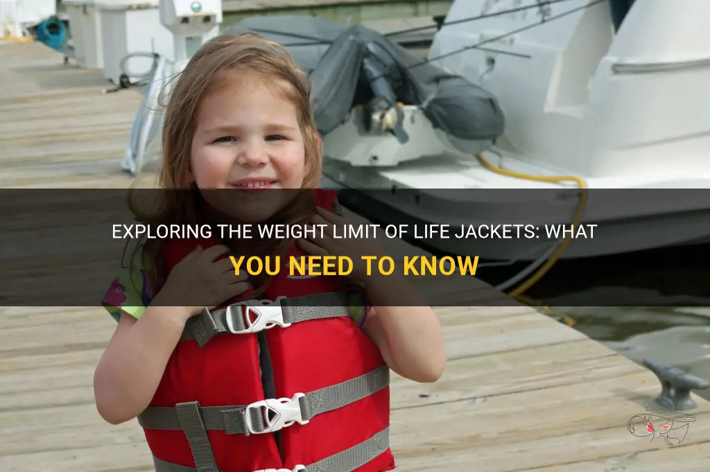 do life jackets have a weight limit