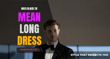 Decoding the Black Tie Dress Code: Is 'Black Tie' Equivalent to Long Dresses?