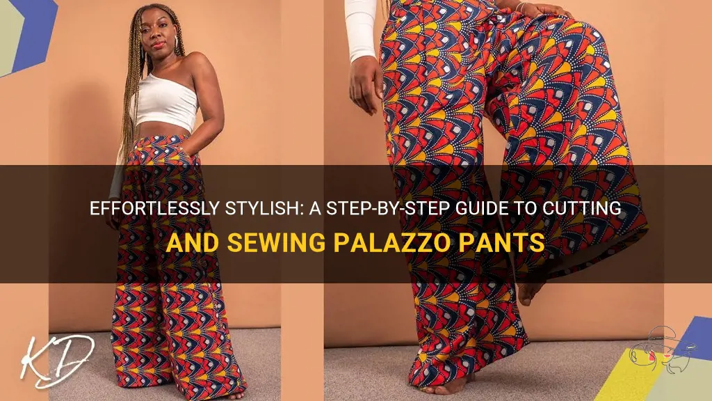 Effortlessly Stylish: A Step-By-Step Guide To Cutting And Sewing ...