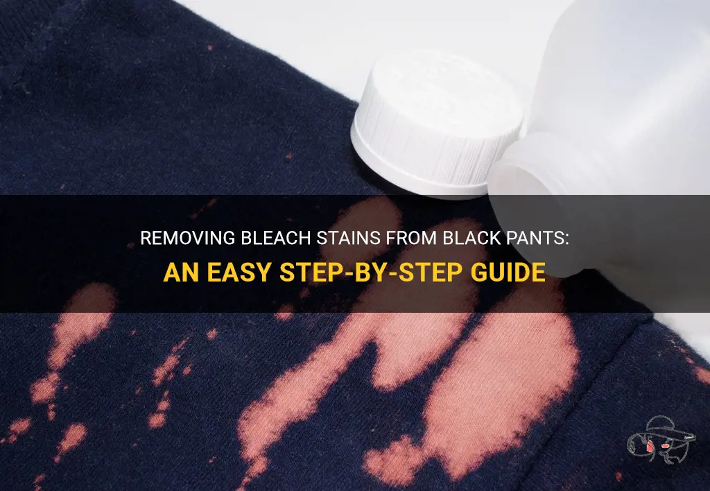Removing Bleach Stains From Black Pants: An Easy Step-By-Step Guide ...