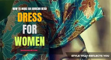 Creating an Exquisite African Head Dress for Women: A Step-by-Step Guide