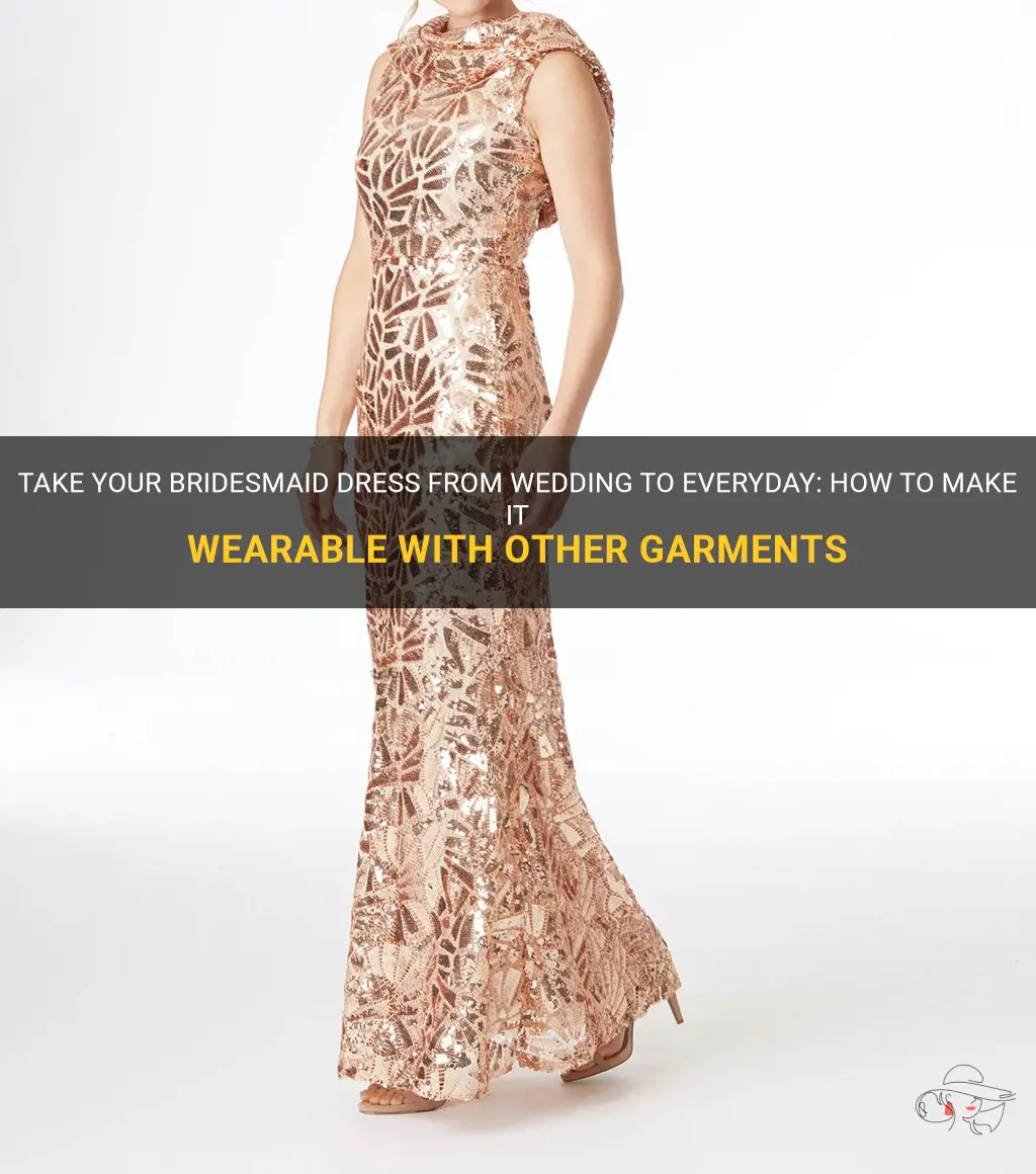 how to make bridesmaid dress wearable with garments