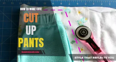 Style Up Your Wardrobe: A Step-by-Step Guide to Making Cute Cut Up Pants