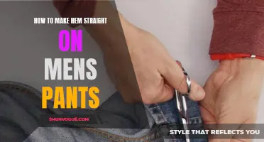 Achieving Straight Hems on Men's Pants: Tips and Tricks