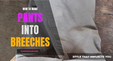 Transforming Pants into Breeches: A Step-by-Step Guide