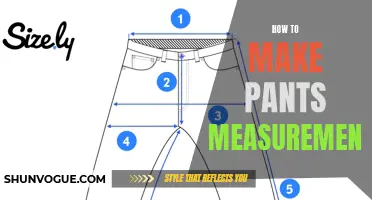 Master the Art of Pants Measurements with These Simple Steps