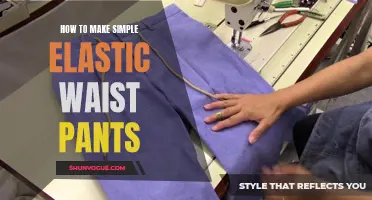 Easy Steps to Make Your Own Elastic Waist Pants