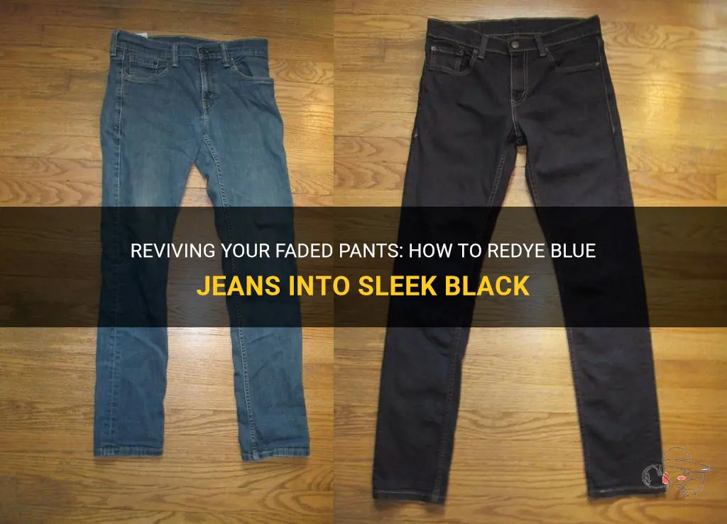 Reviving Your Faded Pants: How To Redye Blue Jeans Into Sleek Black ...