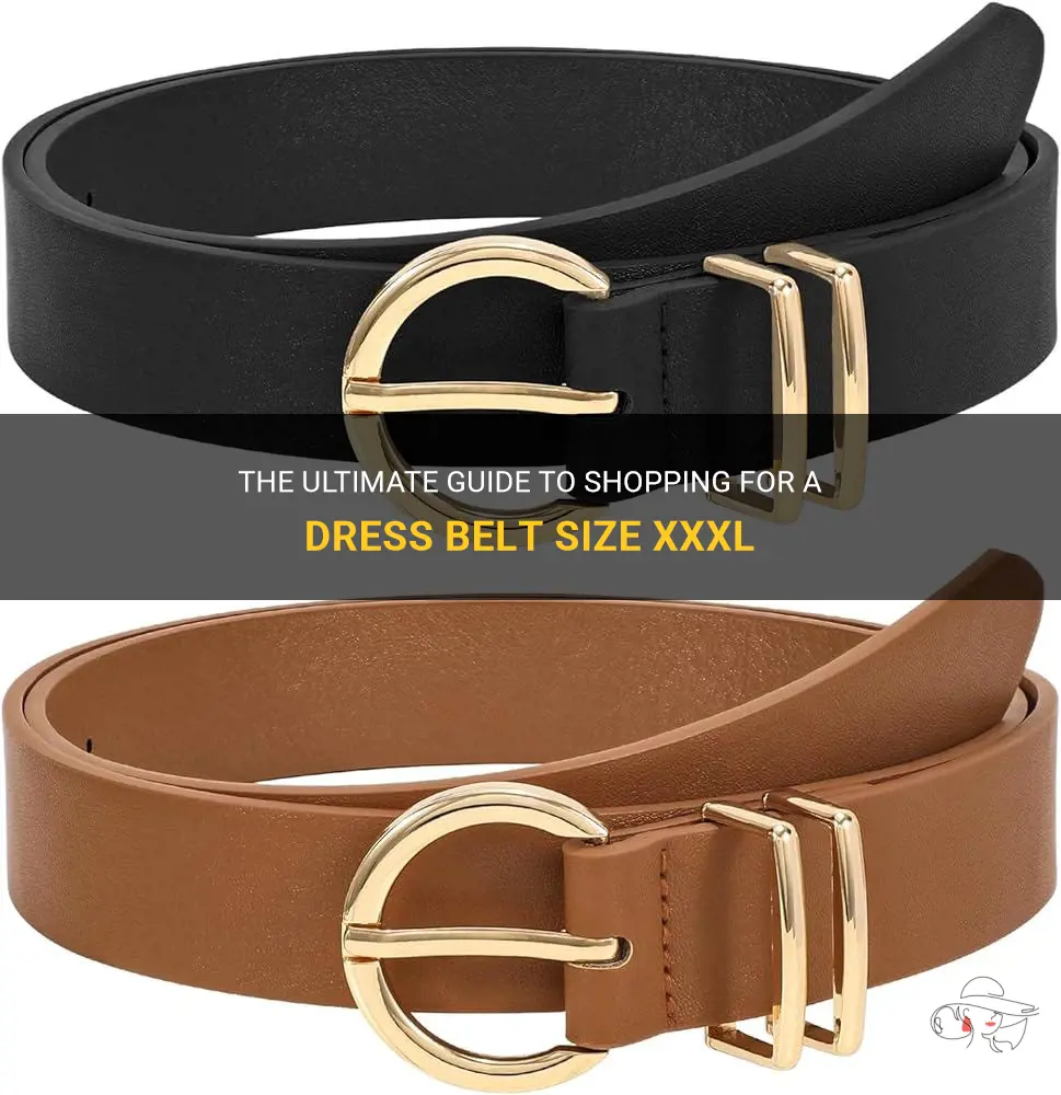 how to shop for dress belt size xxxl