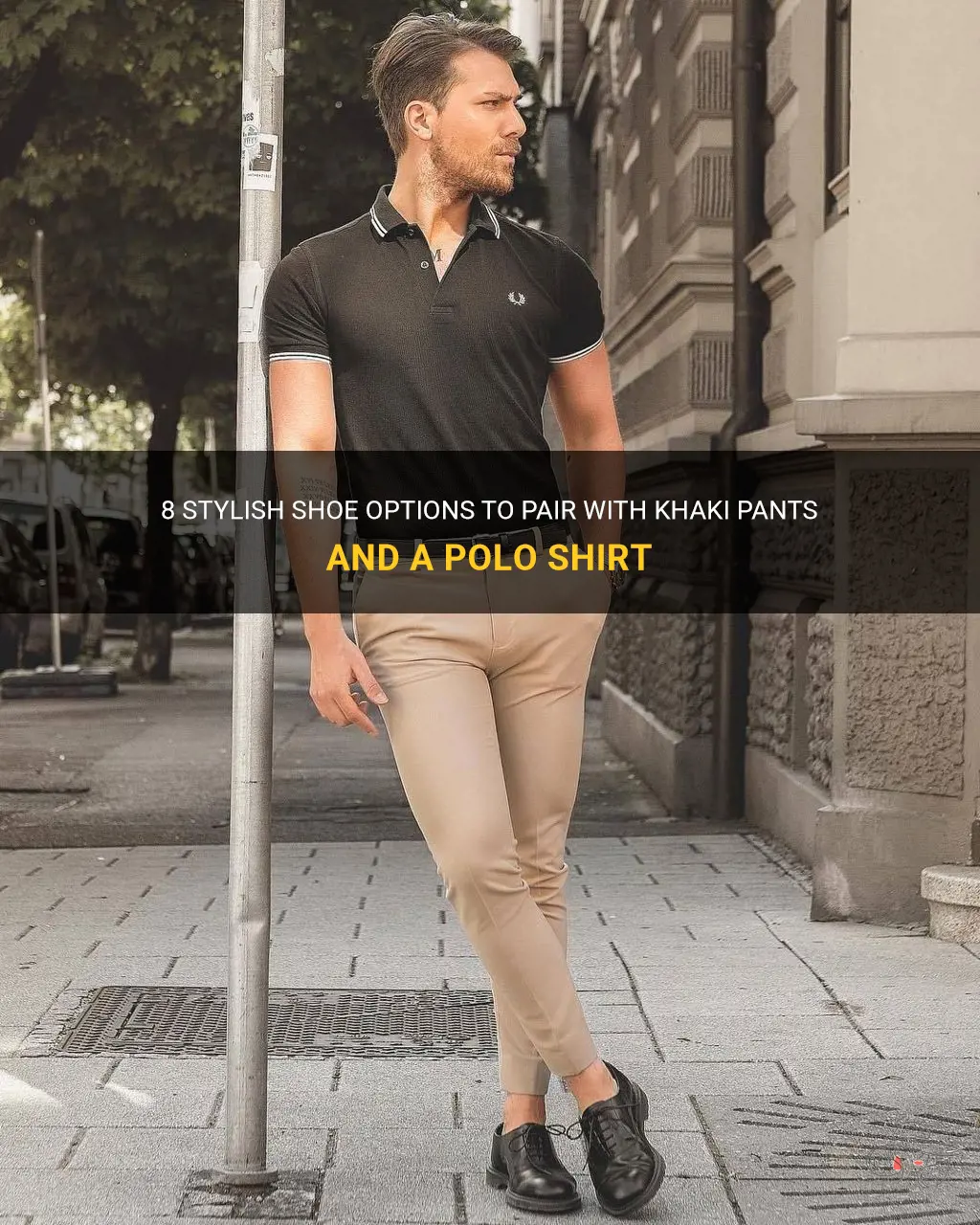 shoes to wear with khaki pants and polo shirt