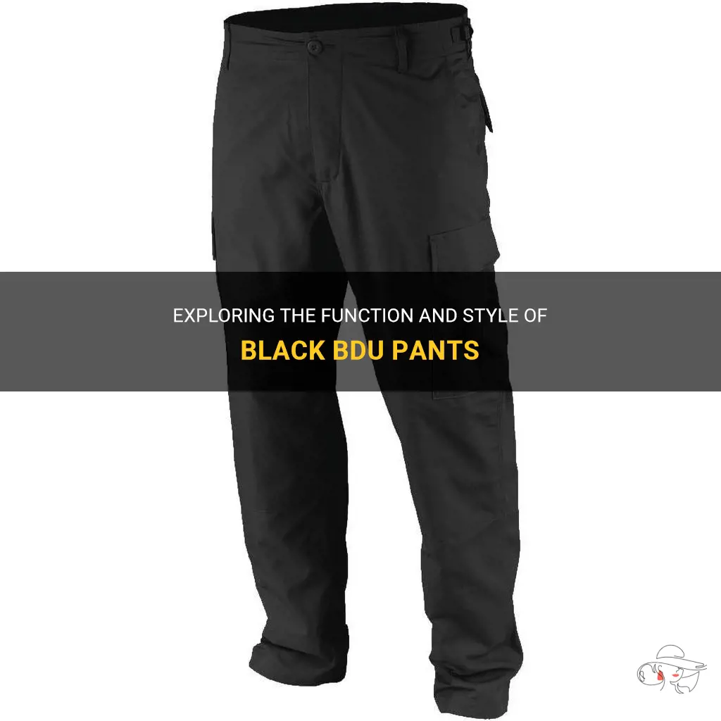 Exploring The Function And Style Of Black Bdu Pants | ShunVogue