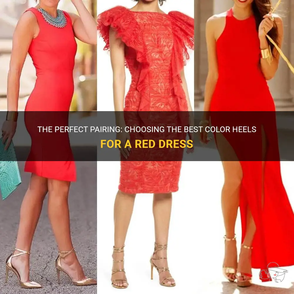 The Perfect Pairing: Choosing The Best Color Heels For A Red Dress ...