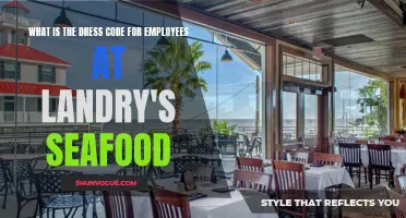 Understanding the Dress Code Policy for Employees at Landry's Seafood: A Complete Guide