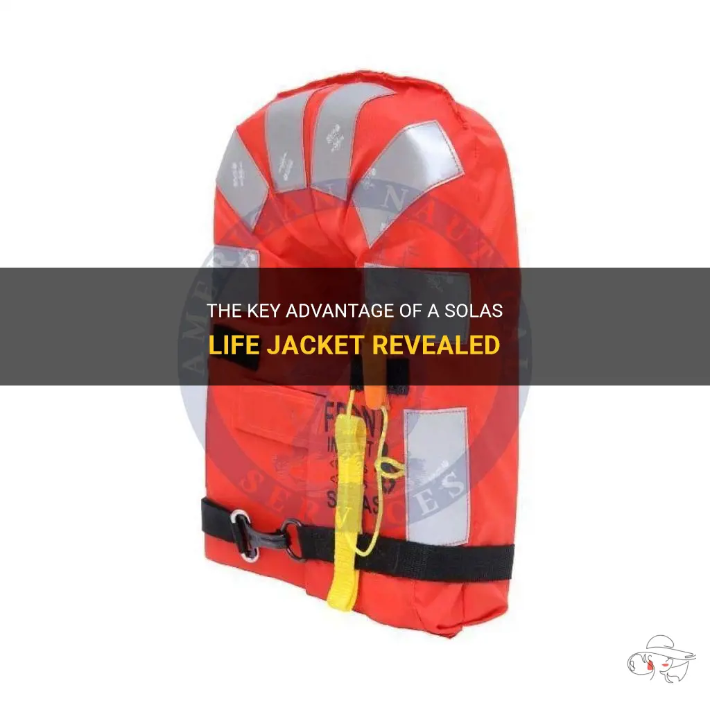 what is the main advantage of a solas life jacket