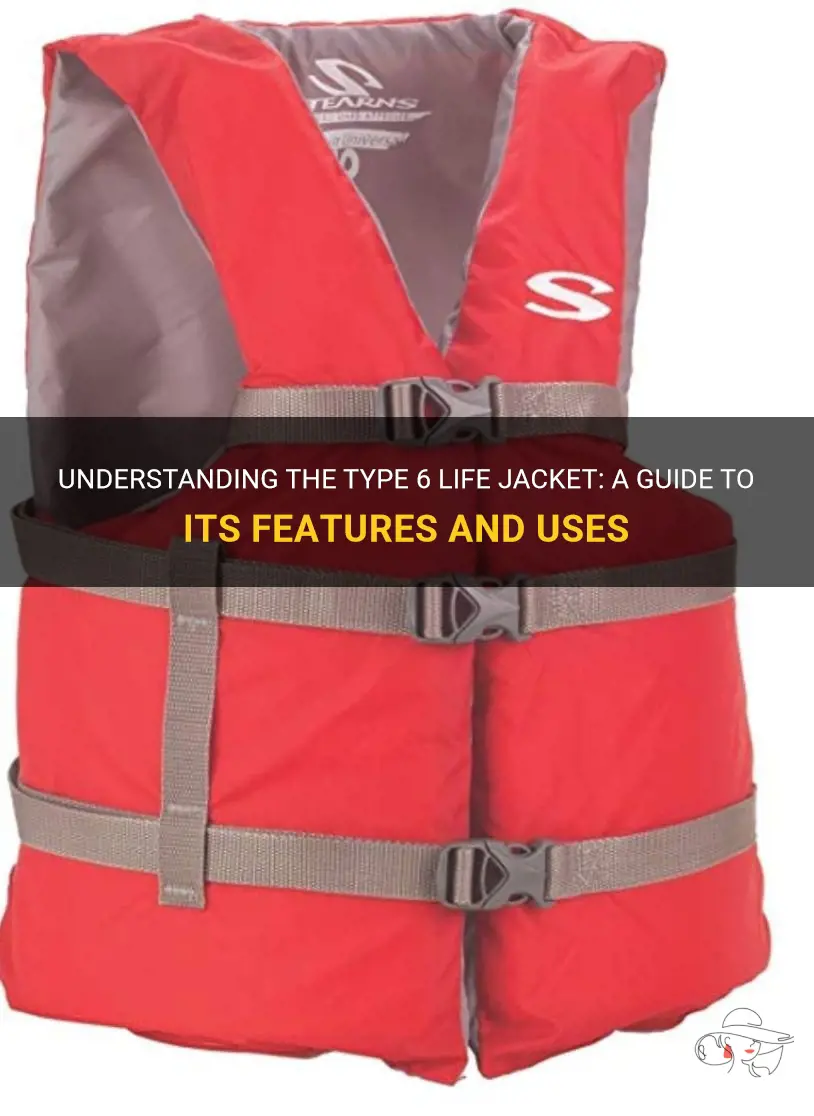 what is the type 6 life jacket
