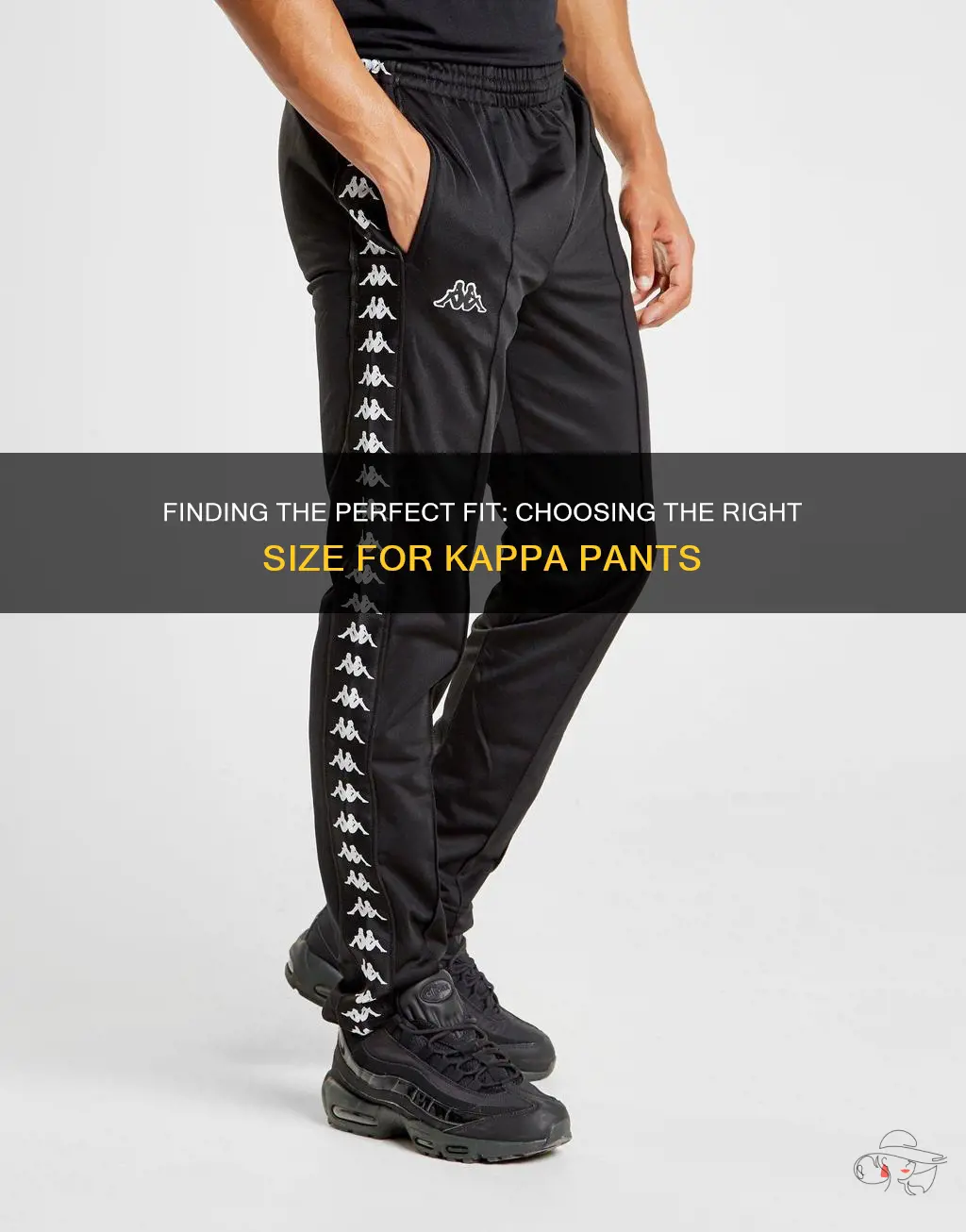 what size should I get for kappa pants