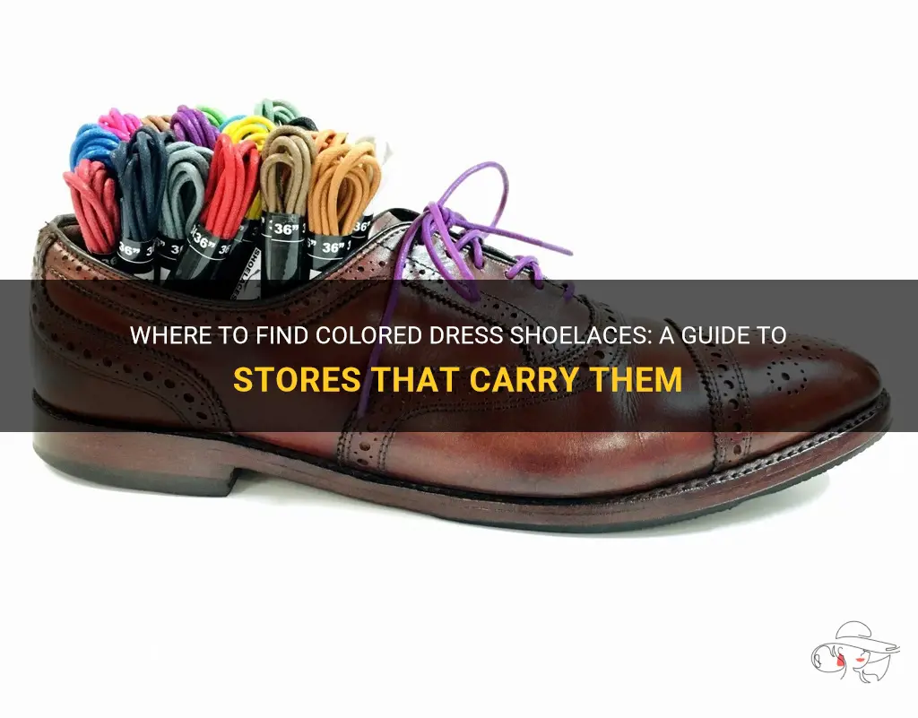 what stores carry colored dress shoelaces