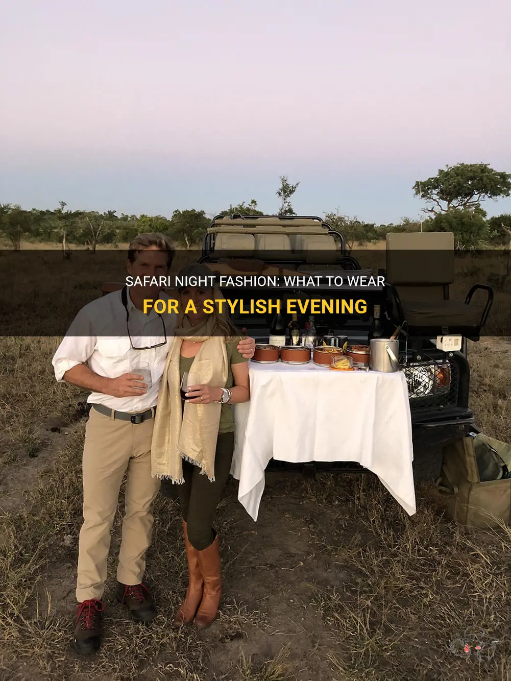 what to wear on safari evenings