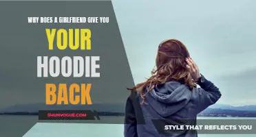 Why Does My Girlfriend Give Me My Hoodie Back? The Psychology Behind the Gesture